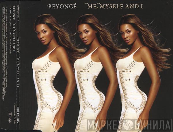 Beyoncé - Me, Myself And I