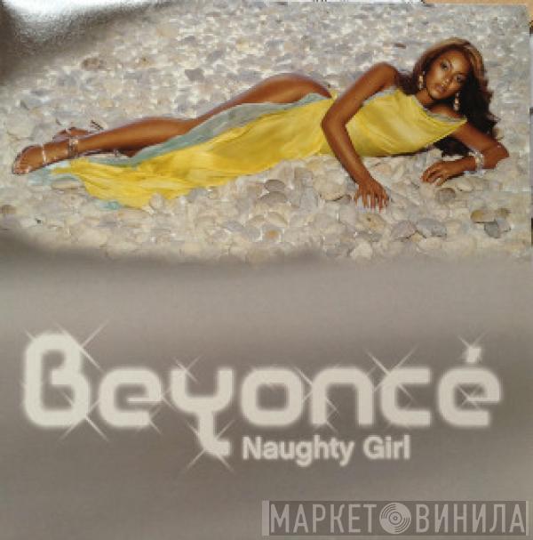  Beyoncé  - Naughty Girl