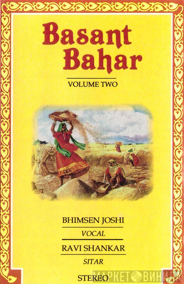 , Bhimsen Joshi  Ravi Shankar  - Basant Bahar Volume Two