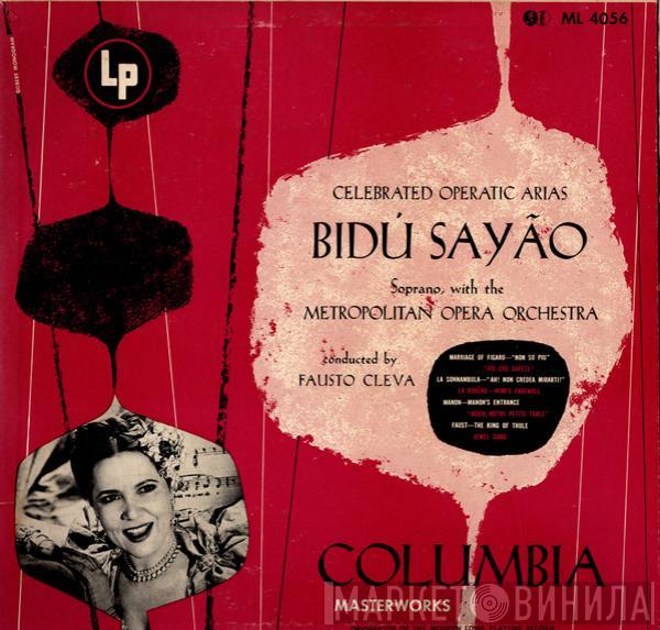 Bidú Sayão, The Metropolitan Opera House Orchestra, Fausto Cleva - Celebrated Operatic Arias