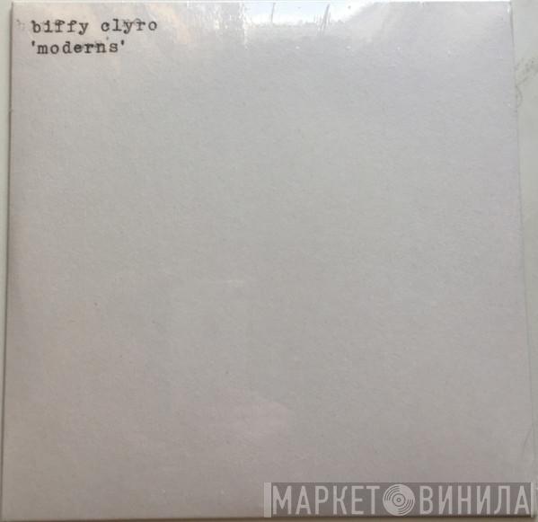Biffy Clyro - Moderns