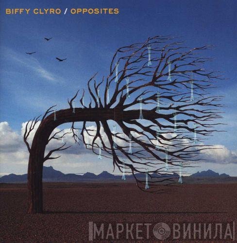  Biffy Clyro  - Opposites