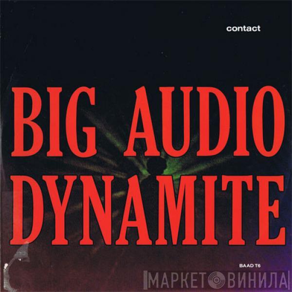 Big Audio Dynamite - Contact