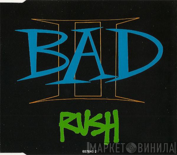 Big Audio Dynamite II - Rush