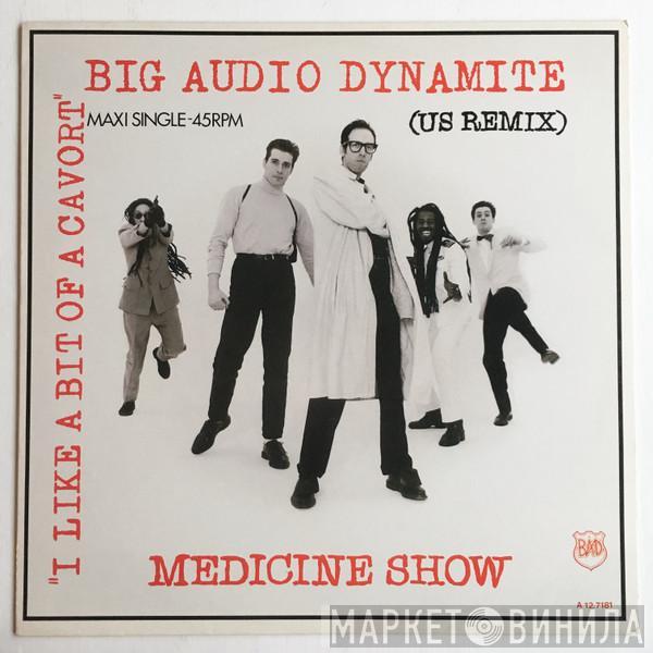  Big Audio Dynamite  - Medicine Show (US Remix)