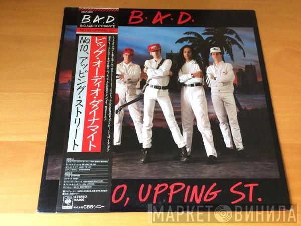  Big Audio Dynamite  - No. 10, Upping St.