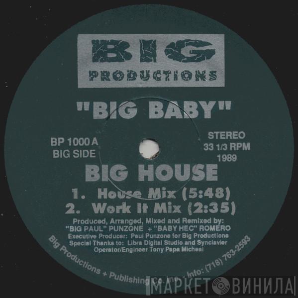 Big Baby - Big House
