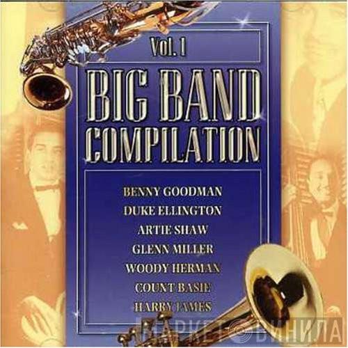  - Big Band compilation Vol. 1
