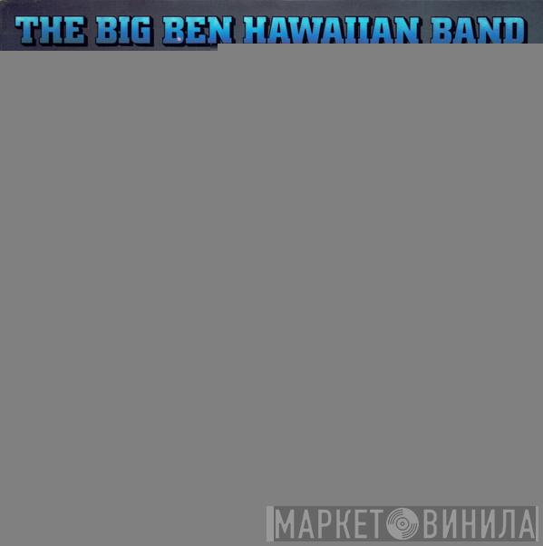 Big Ben Hawaiian Band - Aloha!