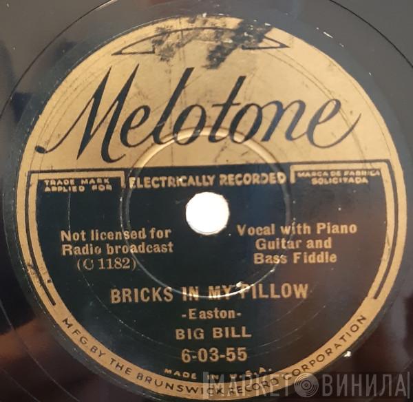  Big Bill Broonzy  - Ash Hauler / Bricks In My Pillow