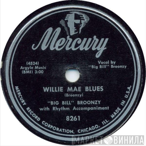  Big Bill Broonzy  - Willie Mae Blues / Hollerin' The Blues