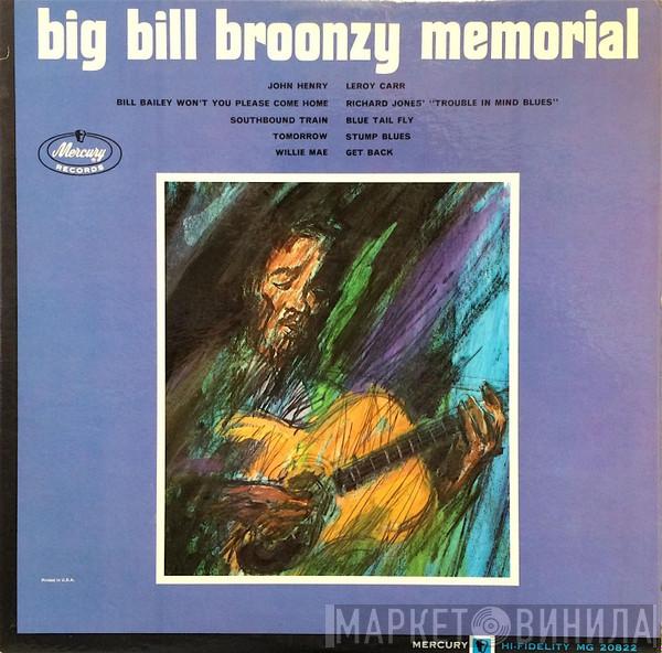  Big Bill Broonzy  - Big Bill Broonzy Memorial