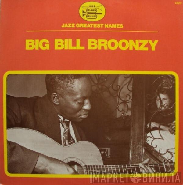  Big Bill Broonzy  - Big Bill Broonzy