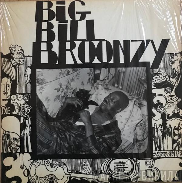  Big Bill Broonzy  - Big Bill Broonzy