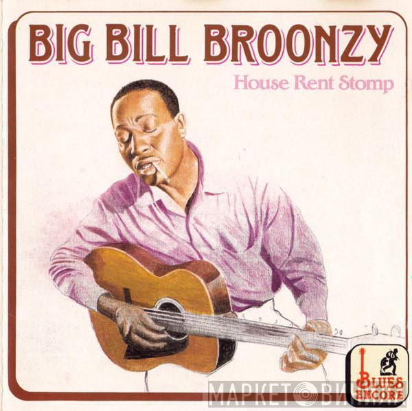  Big Bill Broonzy  - House Rent Stomp