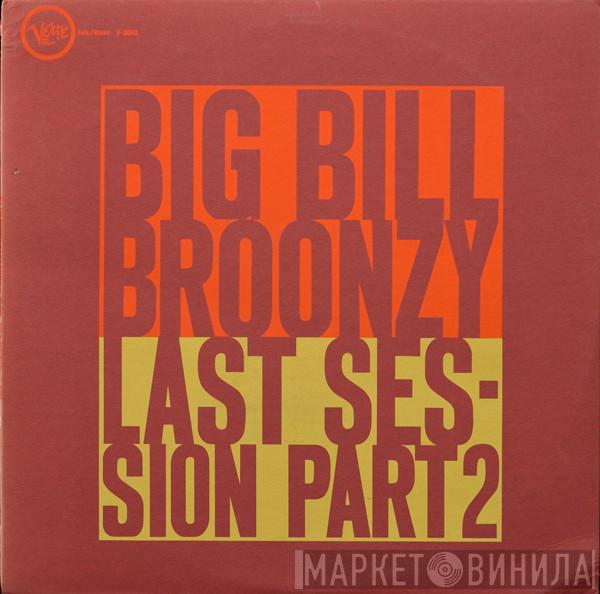  Big Bill Broonzy  - Last Session Part 2