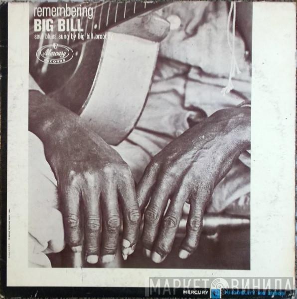  Big Bill Broonzy  - Remembering Big Bill