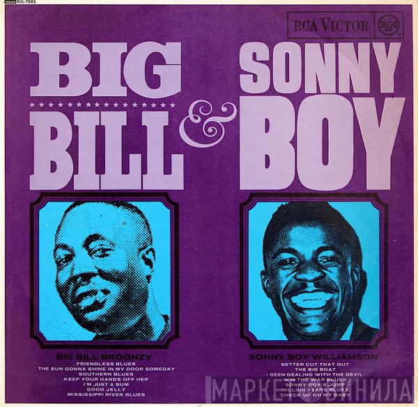 Big Bill Broonzy, Sonny Boy Williamson - Big Bill & Sonny Boy