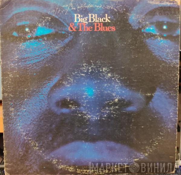  Big Black   - Big Black & The Blues