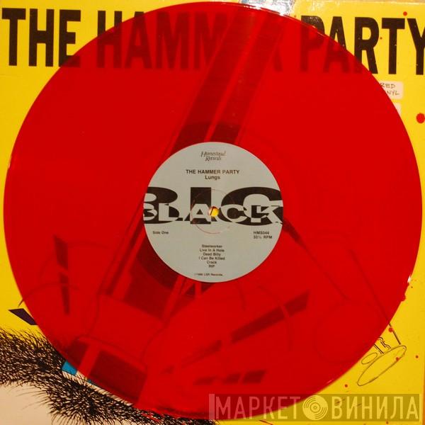  Big Black  - The Hammer Party