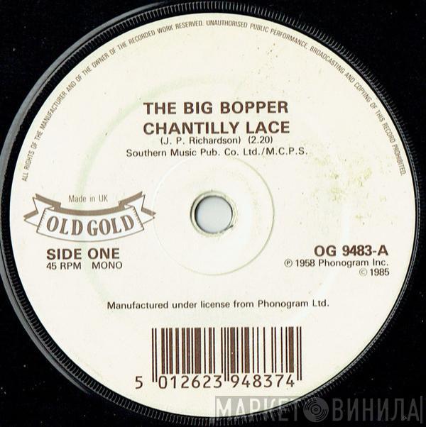 Big Bopper, Freddie Bell & The Bell Boys - Chantilly Lace / Giddy Up A Ding Dong