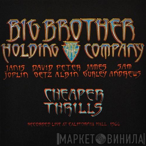 Big Brother & The Holding Company - Cheaper Thrills