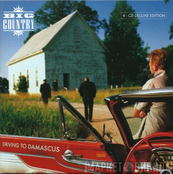  Big Country  - Driving To Damascus