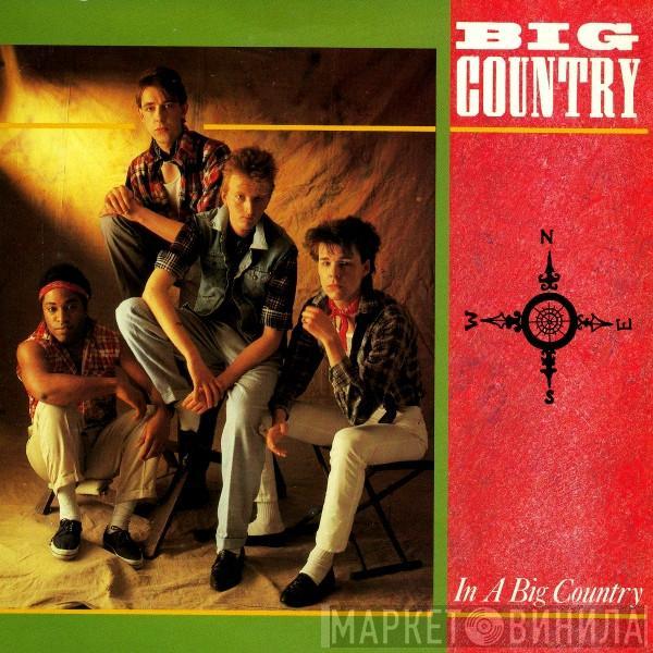  Big Country  - In A Big Country