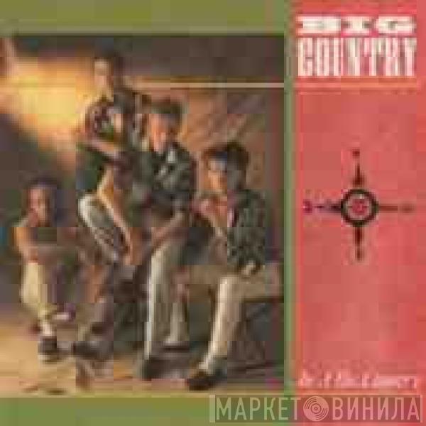  Big Country  - In A Big Country