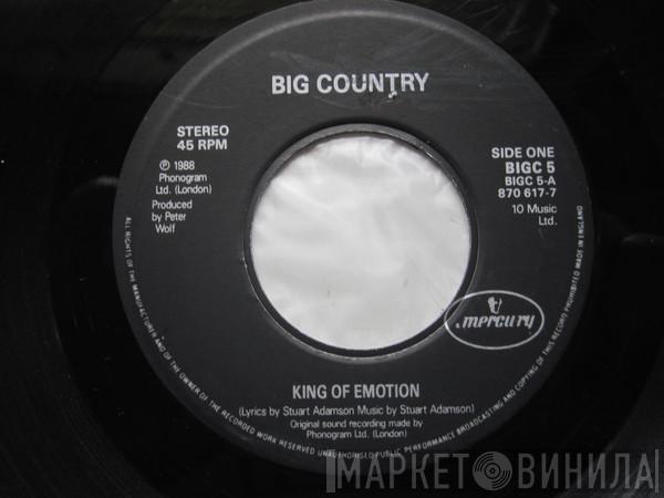  Big Country  - King Of Emotion