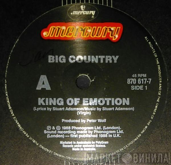  Big Country  - King Of Emotion