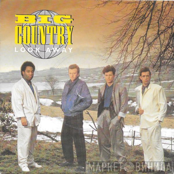 Big Country - Look Away