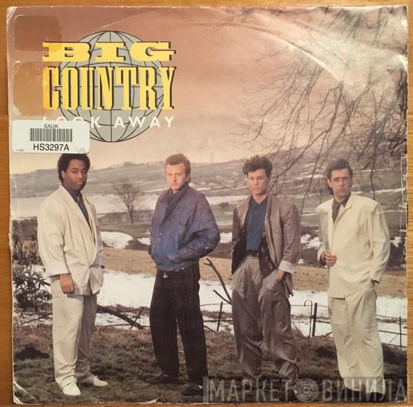  Big Country  - Look Away