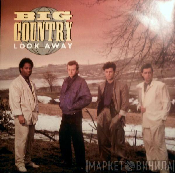  Big Country  - Look Away