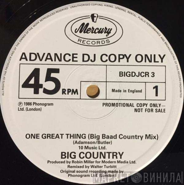 Big Country - One Great Thing