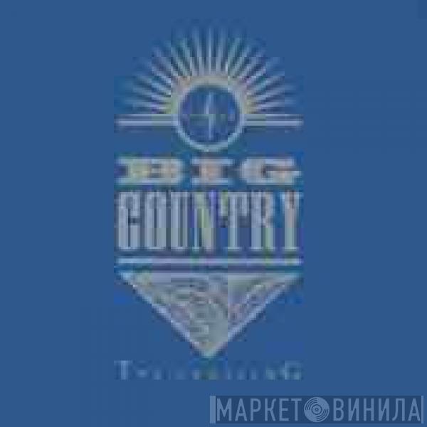  Big Country  - The Crossing