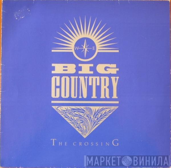  Big Country  - The Crossing