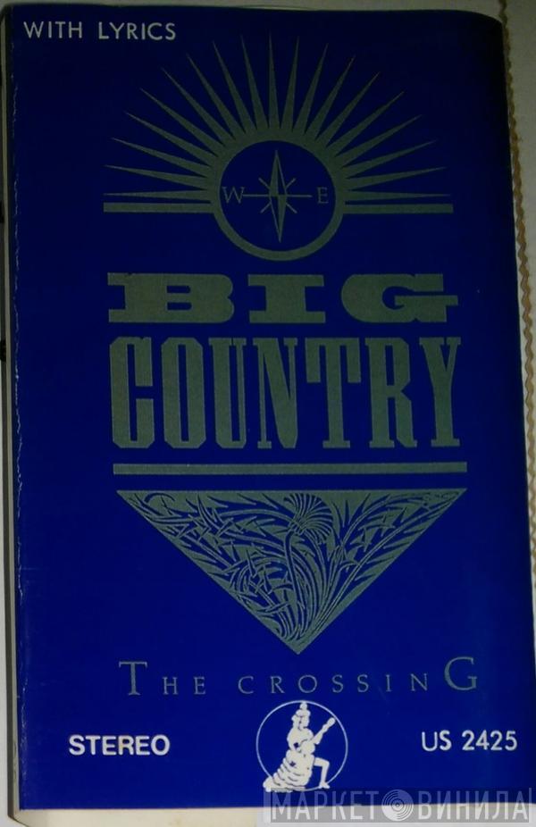  Big Country  - The Crossing