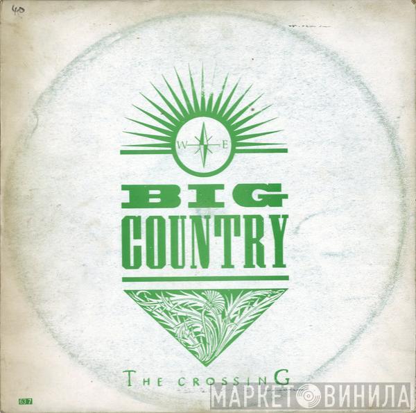 Big Country  - The Crossing
