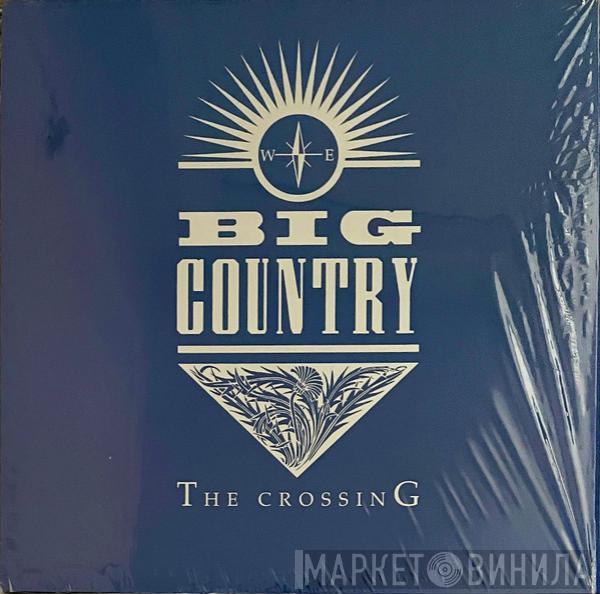 Big Country - The Crossing