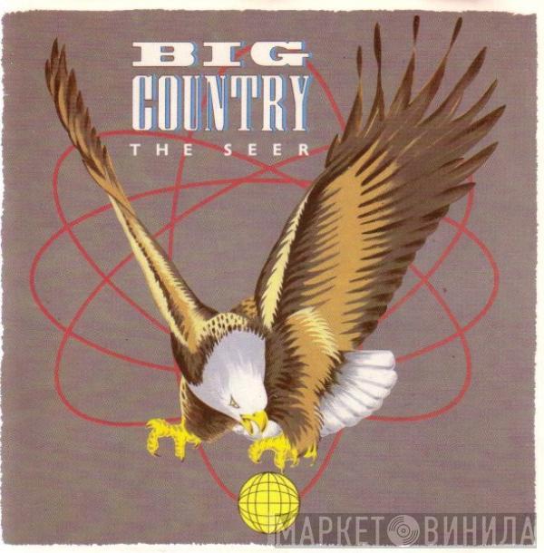  Big Country  - The Seer