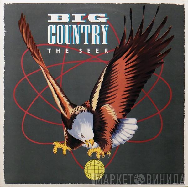  Big Country  - The Seer