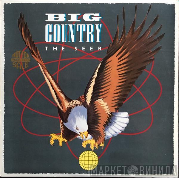  Big Country  - The Seer