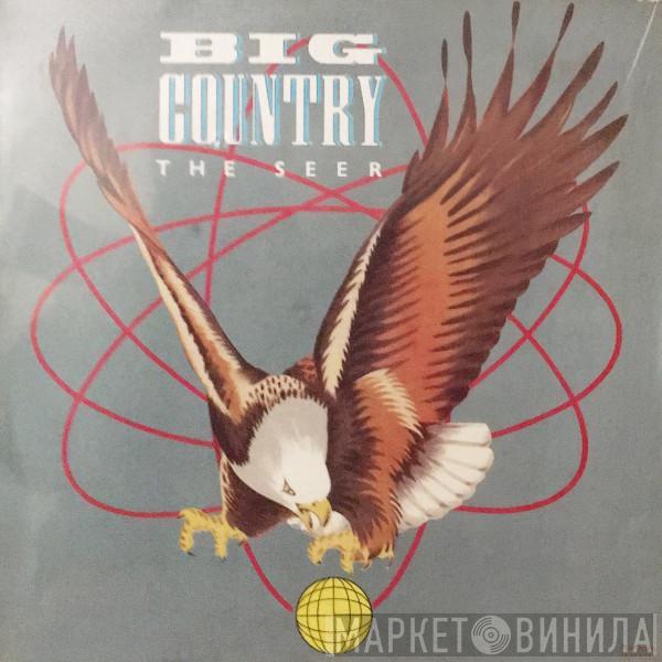  Big Country  - The Seer