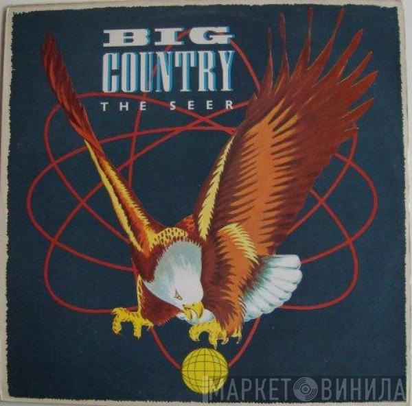  Big Country  - The Seer