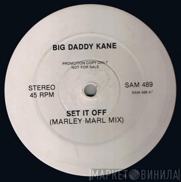 Big Daddy Kane - Set It Off