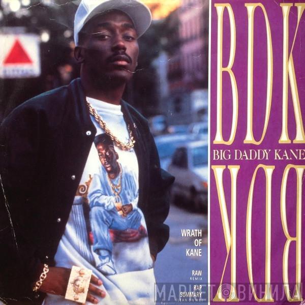 Big Daddy Kane - Wrath Of Kane