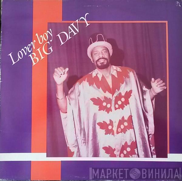Big Davy - Lover Boy