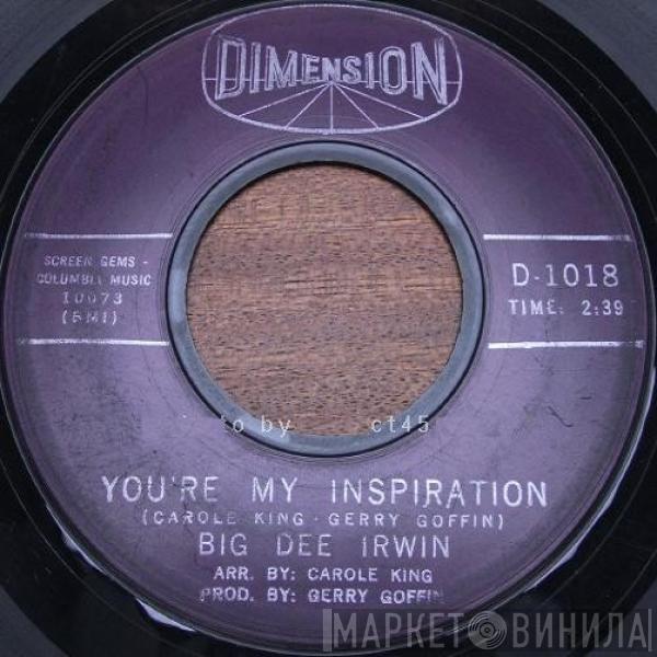  Big Dee Irwin  - You're My Inspiration / Skeeter