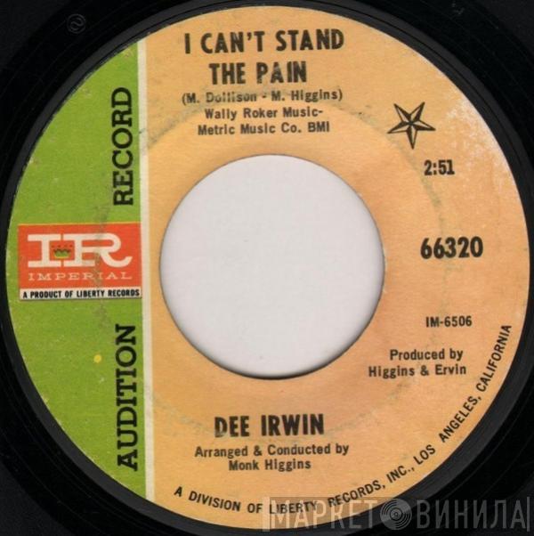 Big Dee Irwin - I Can't Stand The Pain / My Hope To Die Girl